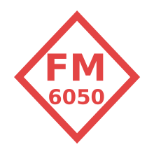 FM 6050 zertifiziert FM 6050 zertifiziert